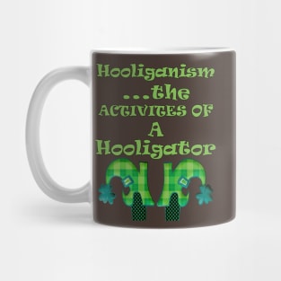 Saint Paddy’s Hooliganism Funny Quote St Patrick’s Day Gift Products Mug